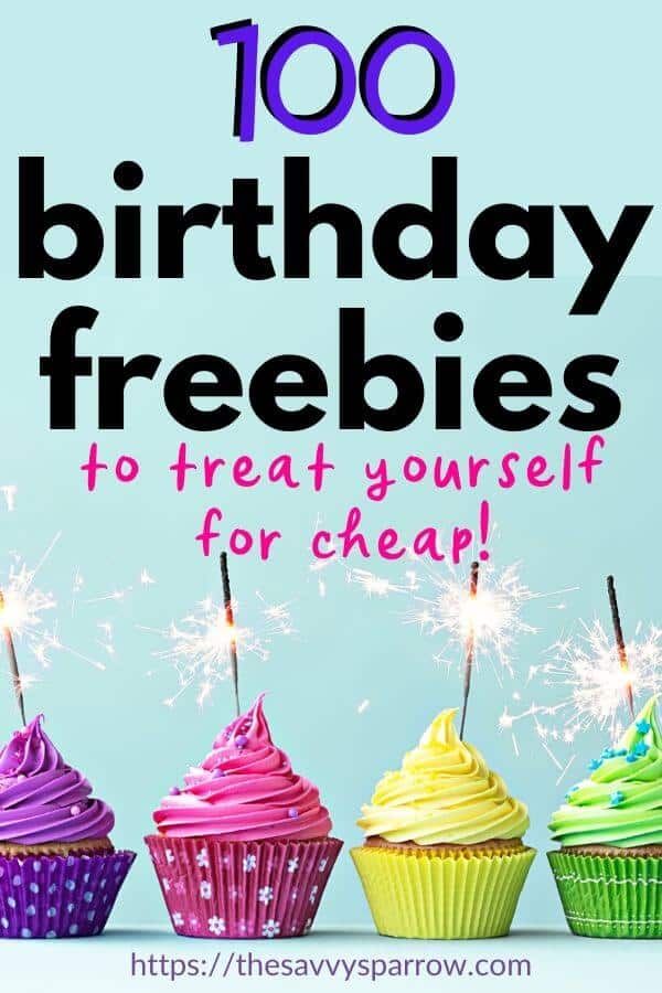 100 Awesome Birthday Freebies!