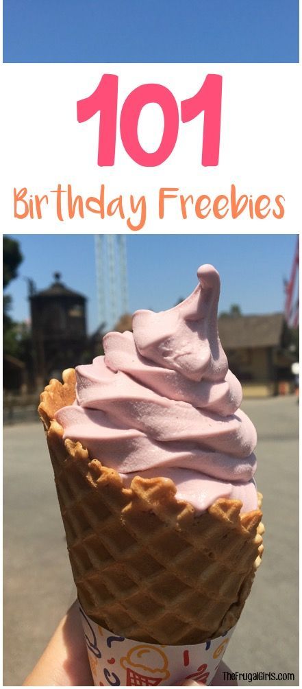 101 Birthday Freebies For Adults and Kids, {Treat Yourself,} Images