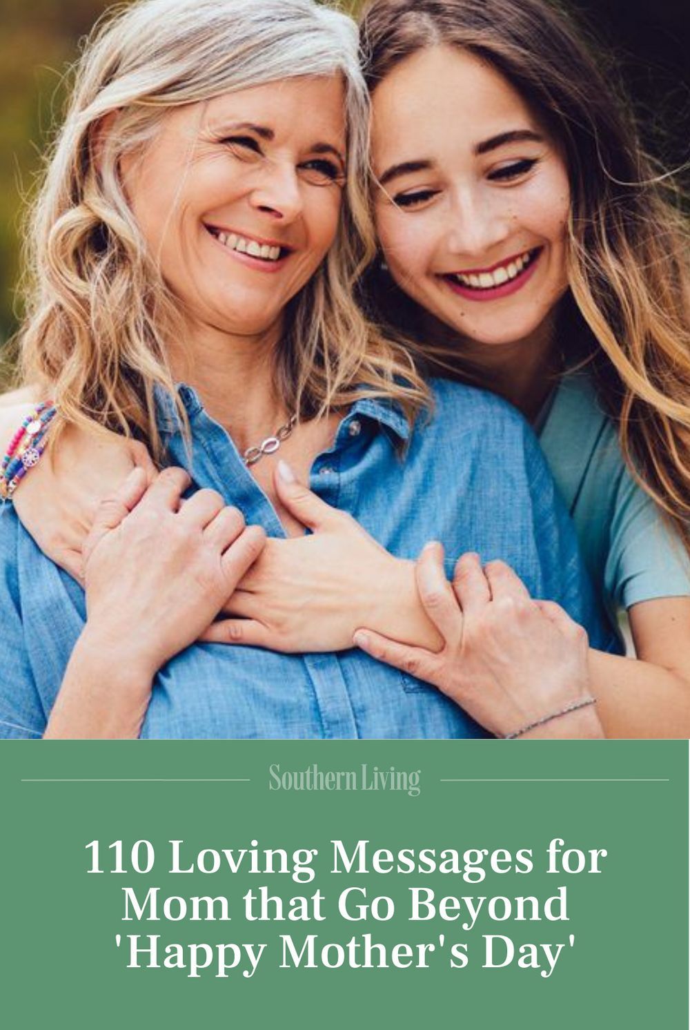 110 Loving Messages for Mom that Go Beyond 'Happy Mother's Day'