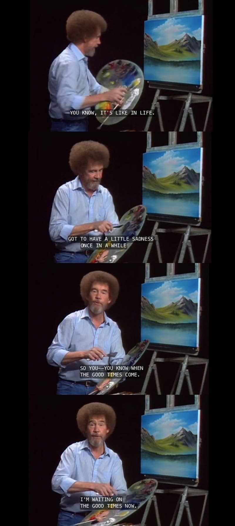 17 Times Bob Ross Healed Our Souls Through The Television