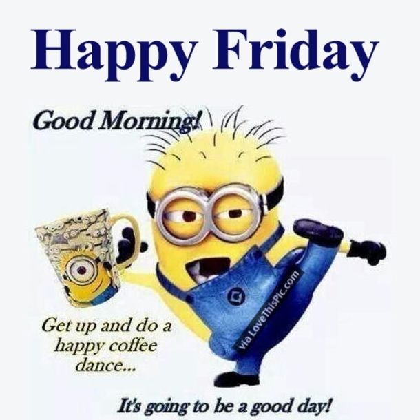 20 Best Good Morning Happy Friday Quotes