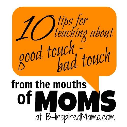 24 Tips to Teach Kids About Good Touch Bad Touch