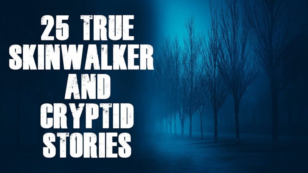 25 True Skinwalker And Cryptid Stories | Compilation | Raven Reads
