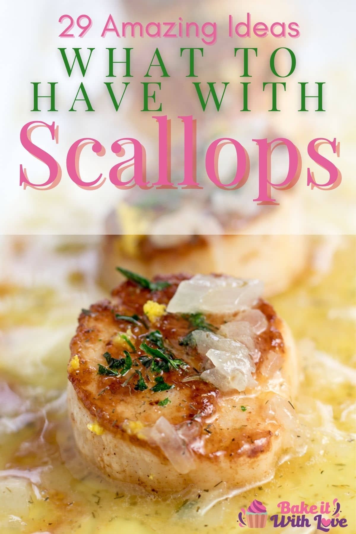 35+ of the Very Best Side Dishes and Desserts to Serve With Scallops
