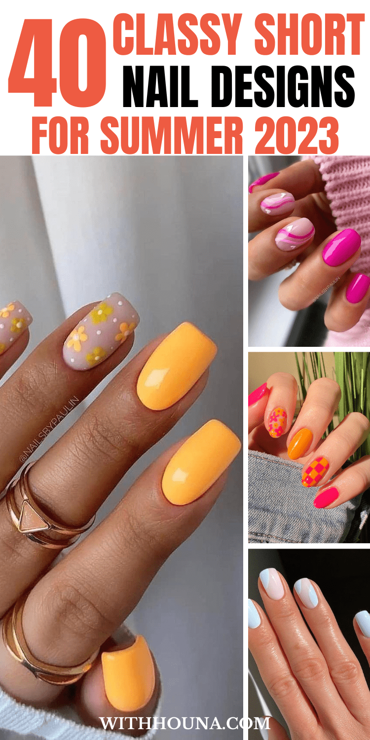 40 Classy Short Nail Designs For Summer To Recreate