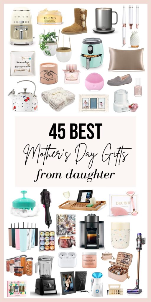 45 Mothers Day Gifts From Daughter She Will Love Images