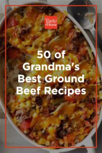 50 of Grandma’s Best Ground Beef Recipes HD Wallpaper