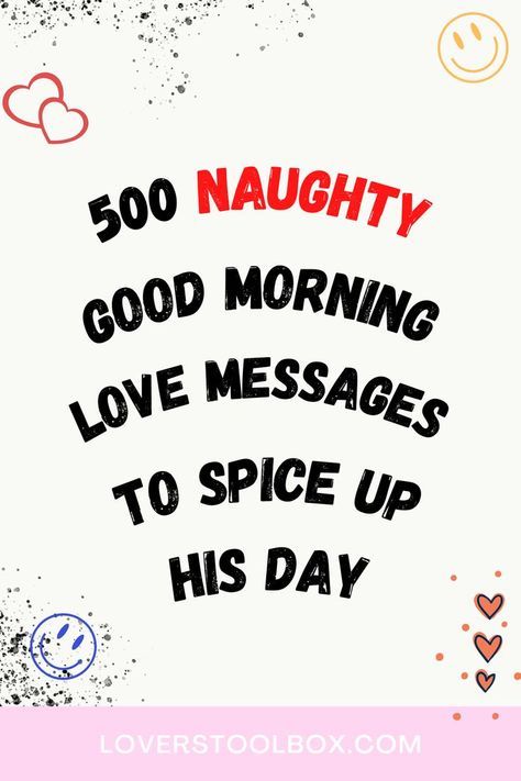 500 Good Morning Love Messages To Brighten His Or Her Day - Lovers Toolbox