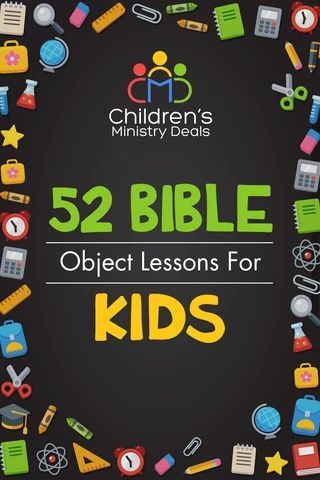 52 Bible Object Lessons For Kids Images