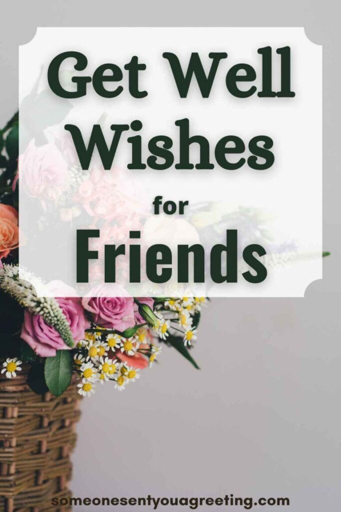 59 Get Well Messages For Friends Images
