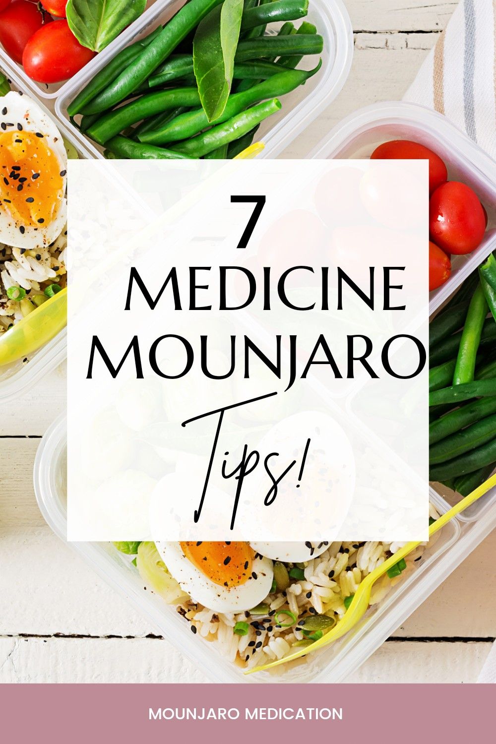 7 Mounjaro Medicine Tips | Mounjaro Medication | Mounjaro Meal Plan Tip | Mounja