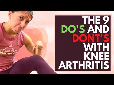 9 Dos And Donts When Searching For Knee Arthritis Pain