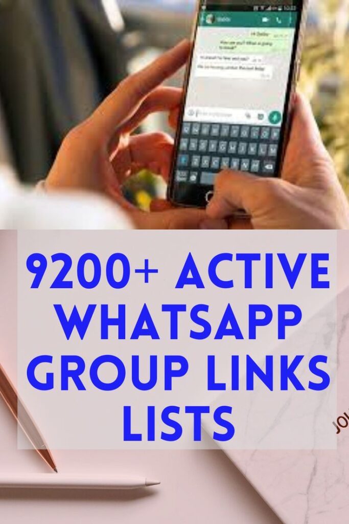 9200 Active Whatsapp Group Links Lists Updated Whatsapp