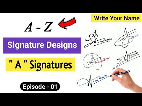 A To Z Signature Style Signature Style Of My