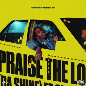 A$AP Rocky , Praise The Lord (Da Shine) Images