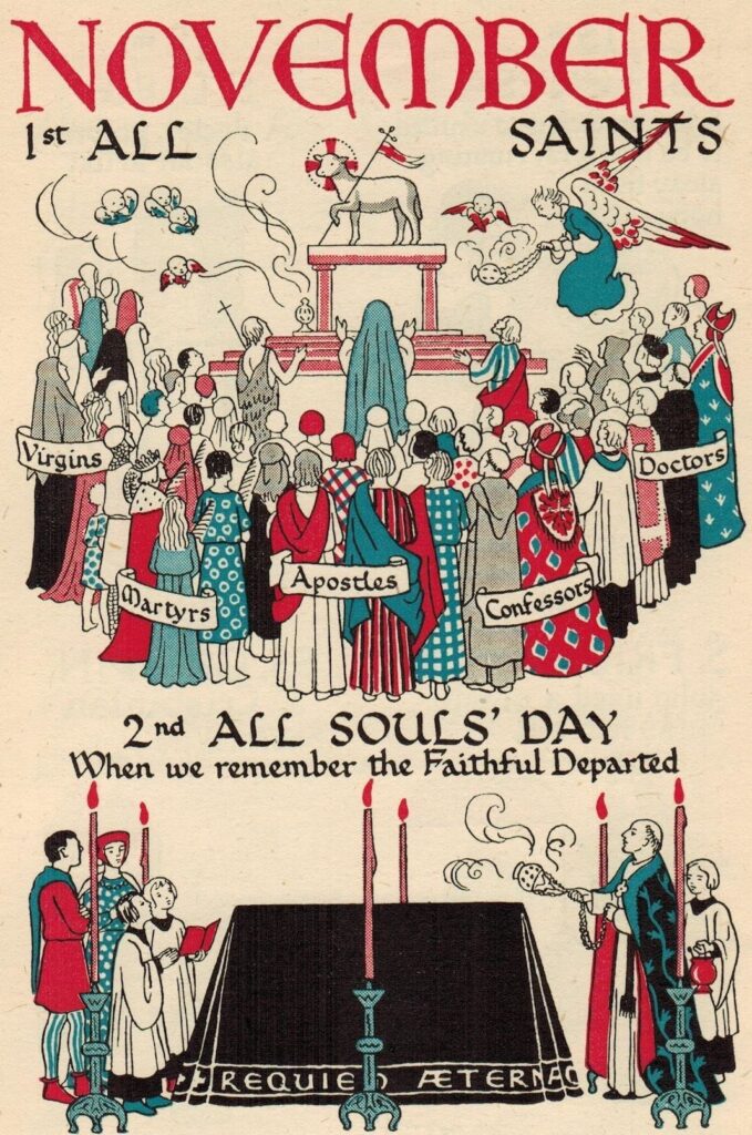 All Saints Day + All Souls Day