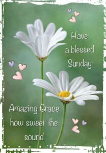 Amazing Grace Sunday Blessing HD Wallpaper
