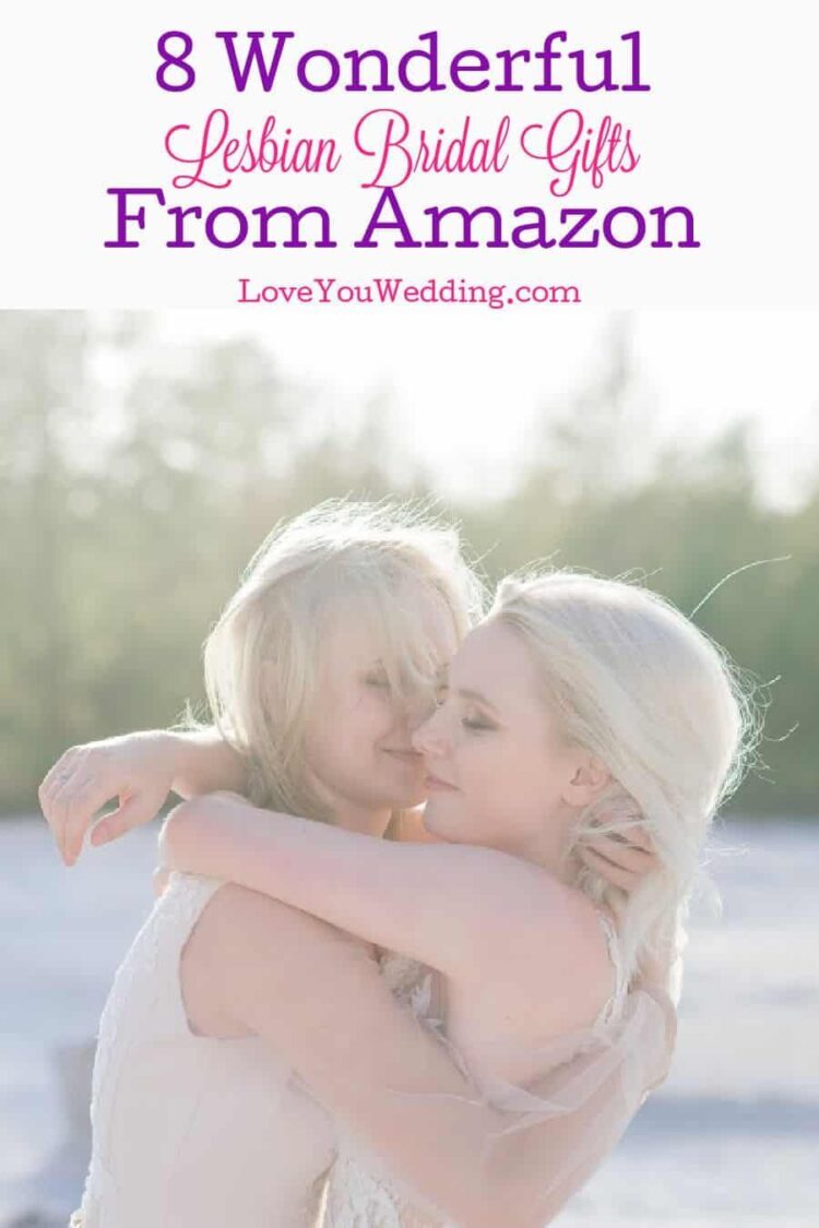 Amazon Bridal Gifts For Lesbians [8 Cutest And Coolest Ideas]