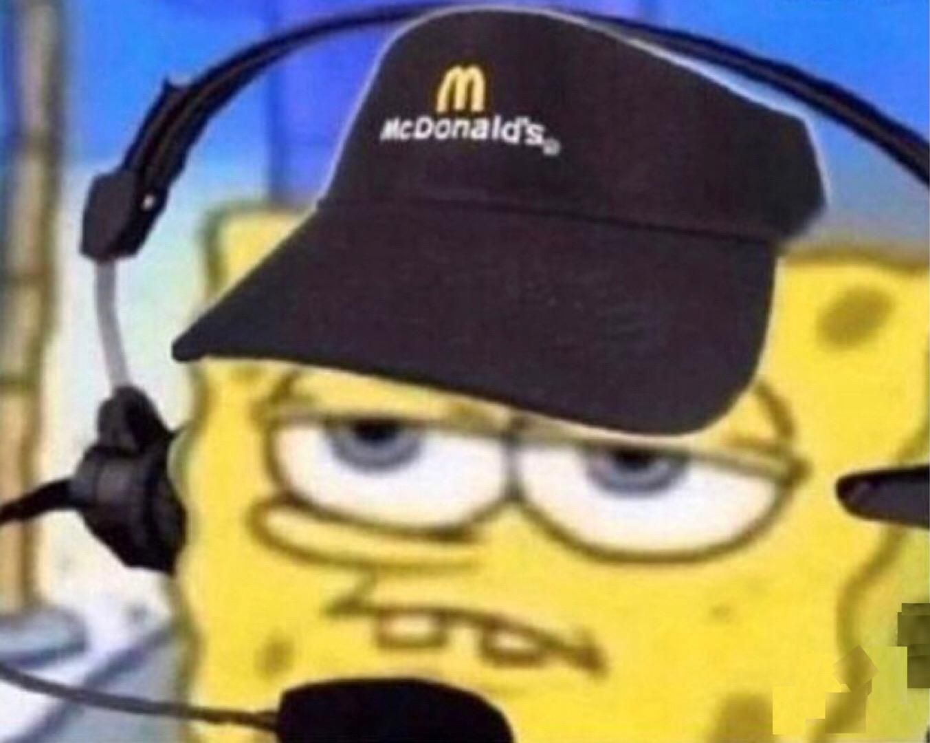 Annoyed McDonald’s Employee SpongeBob Reaction