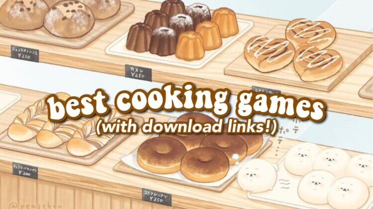 Best Cooking Games To Play | Ios &Amp; Android
