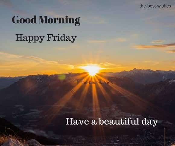 110+ Beautiful Good Morning Wishes for Friday | Best Images