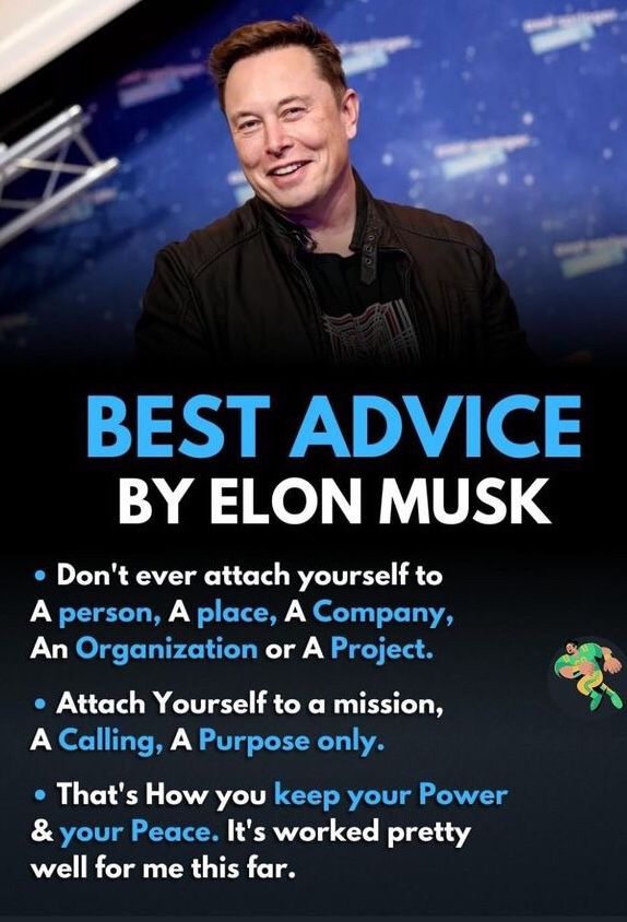 Best Advice By Elon Musk