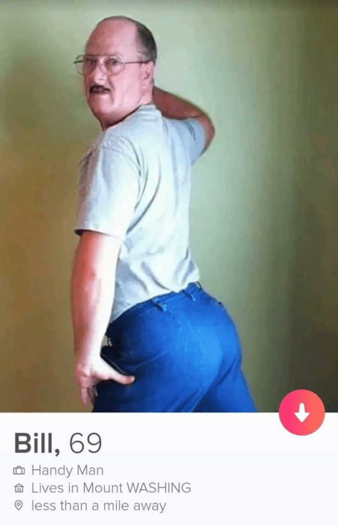 Bill The Tinder Profile Weve Been Waiting For Images