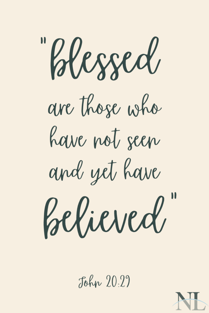 Blessed Are Those Who Have Not Seen John 20:29 Blessed Bible Verses Easter Verse