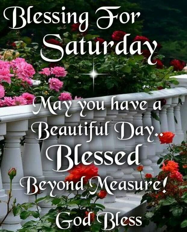 Blessing For Saturday