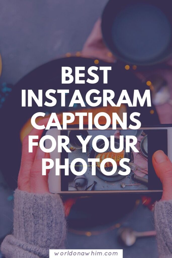 Captions Instagram Images