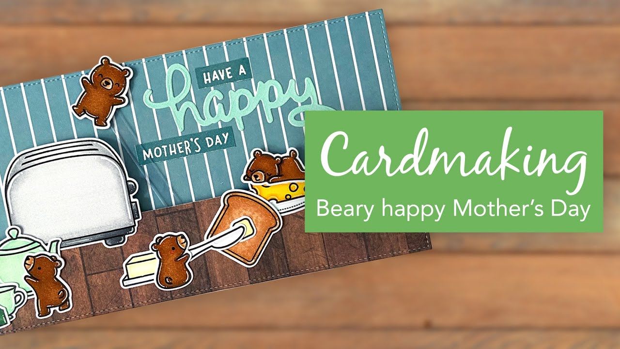 Card making - Lawn Fawn Swish 'n Pop Beary Happy Mother's Day