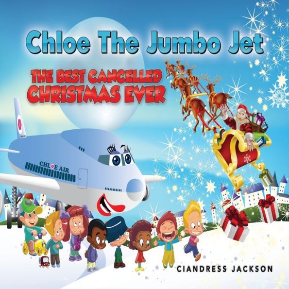 Chloe The Jumbo Jet The Best Cancelled Christmas Ever Images