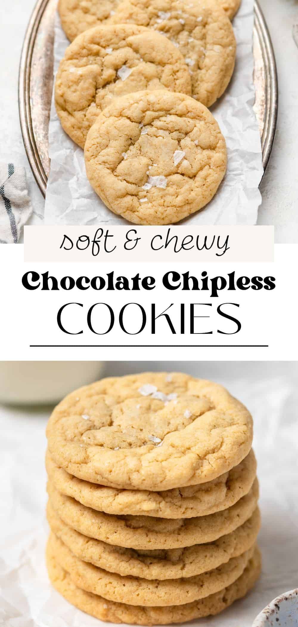 Chocolate Chipless Cookies