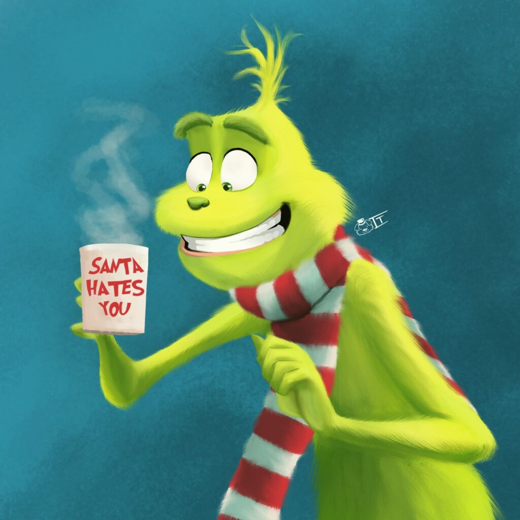 Coffee Time. The Grinch, Acastri
