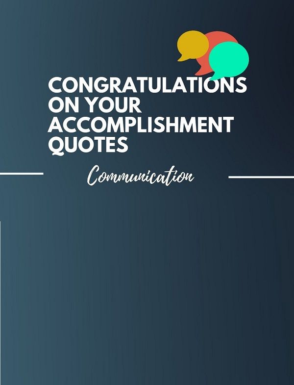 Congratulations On Your Accomplishment 308 Best Messages Images