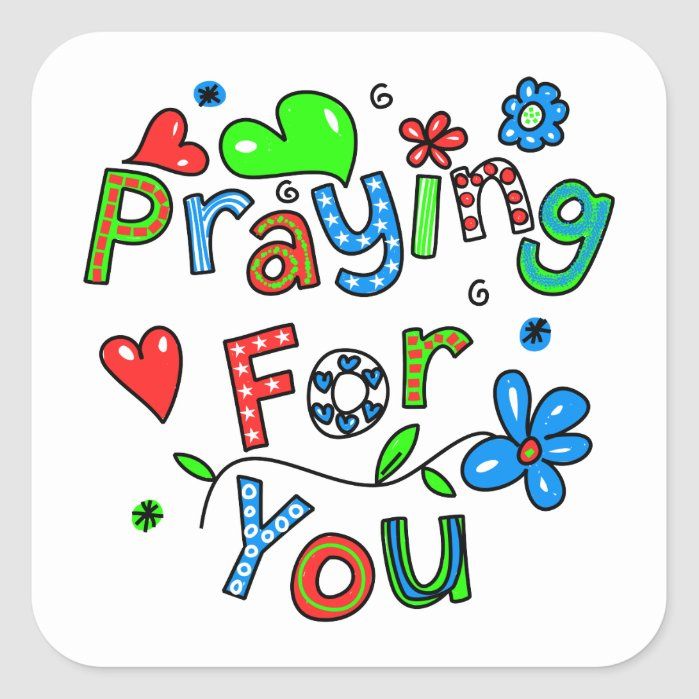 Cute Praying For You Greeting Text Expression Square Sticker - Custom Stickers -