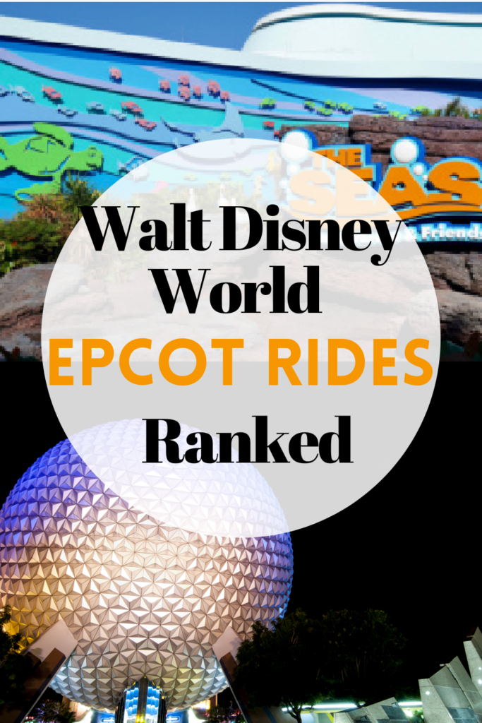 Disney World Epcot Rides Ranked Images