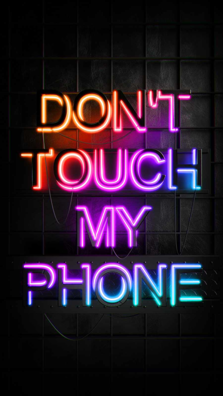Dont Touch My Phone Iphone Wallpaper - Iphone Wallpapers