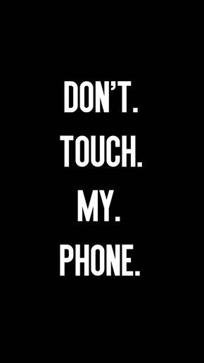 Dont Touch My Phone wallpaper by SantinoNarde - Download on ZEDGE™ | d563