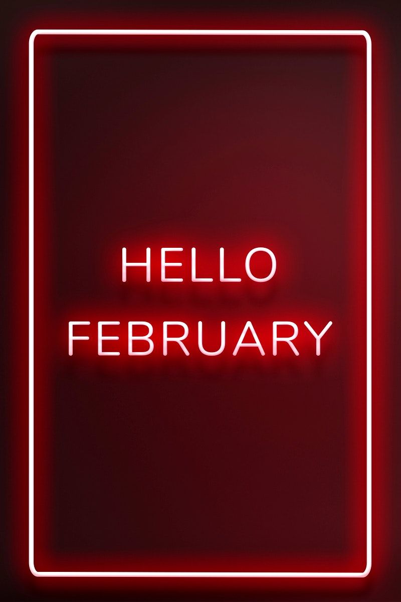 Download free image of Neon Hello February typography framed by Hein about hello