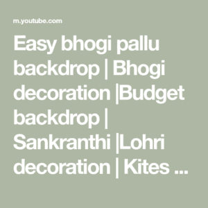Easy bhogi pallu backdrop | Bhogi decoration |Budget backdrop | Sankranthi |Lohr HD Wallpaper