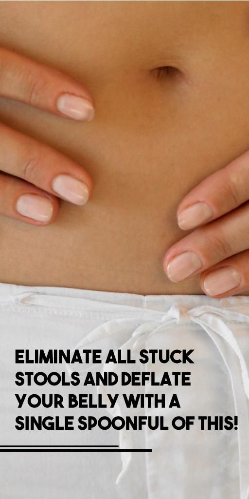 Eliminate All Stuck Stools And Deflate Your Belly With A