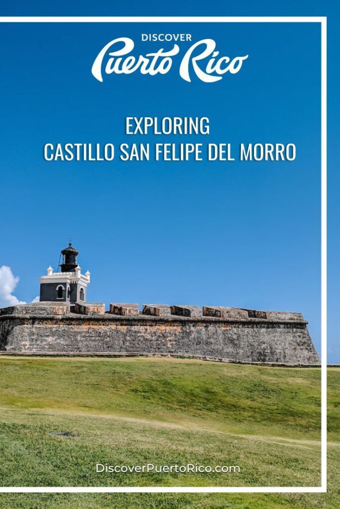 Exploring Castillo San Felipe Del Morro