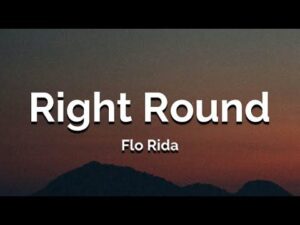 Flo Rida , Right Round (Lyrics) Ft. Ke$ha HD Wallpaper