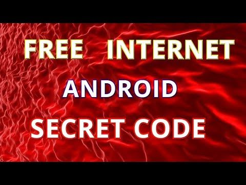 Free Internet For Android Secret Code For 2022
