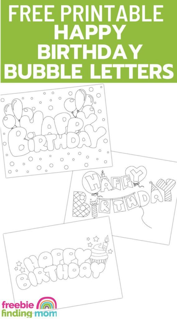 Free Printable Happy Birthday Bubble Letters (3 Styles)