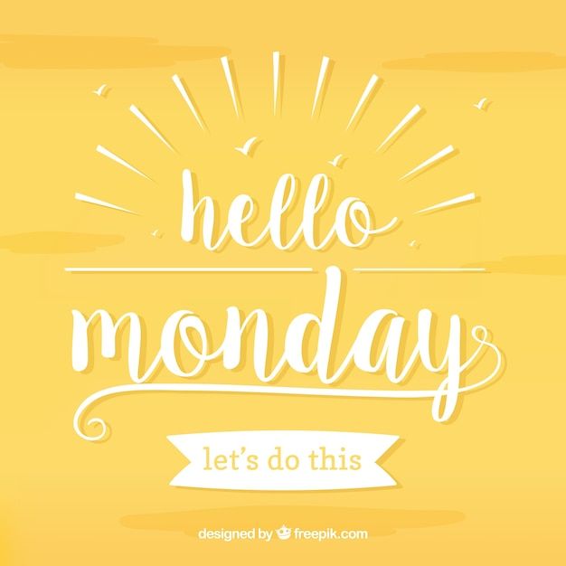 Free Vector Hello Monday White Letters On A Yellow