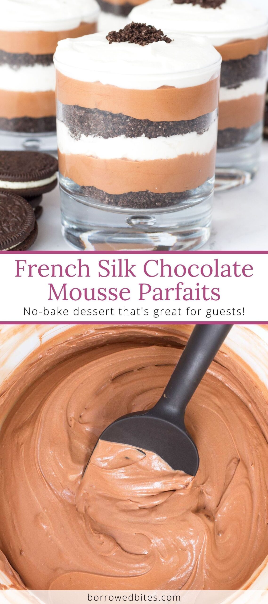 French Silk Chocolate Mousse Parfaits | Borrowed Bites