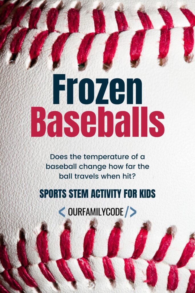 Frozen Baseballs Sports Stem Activity