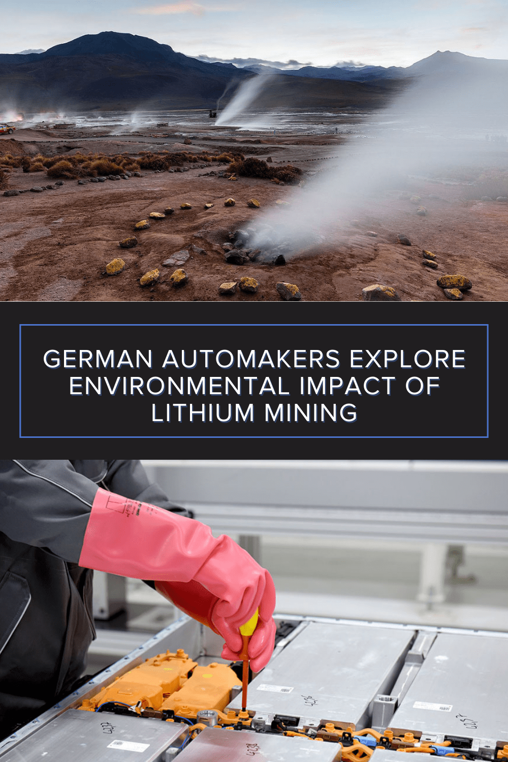 German Automakers Explore Environmental Impact of Lithium Mining